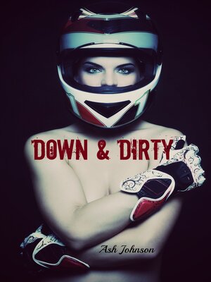 cover image of Down & Dirty